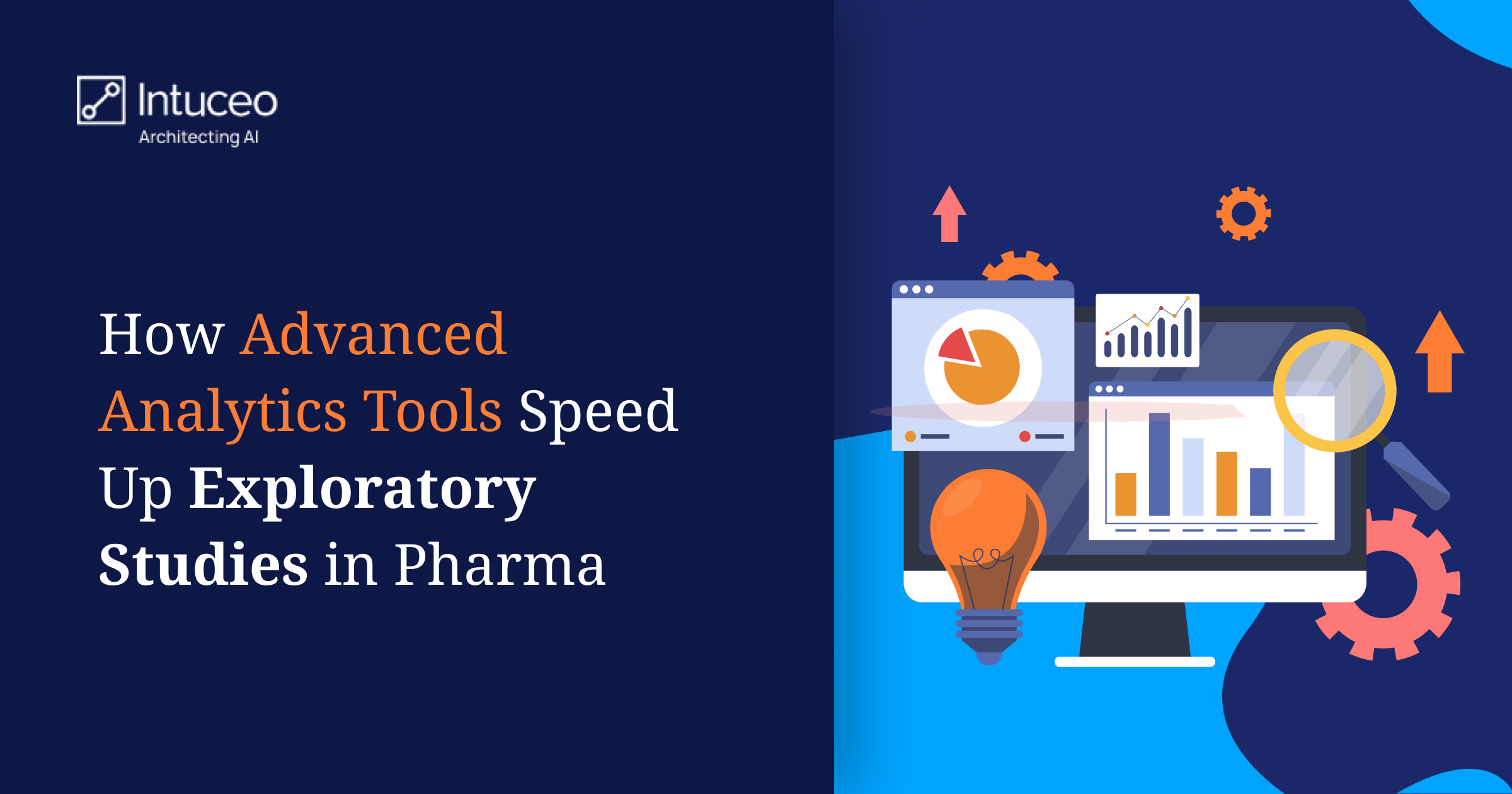 How Advanced Analytics Tools Speed Up Exploratory Studies in Pharma